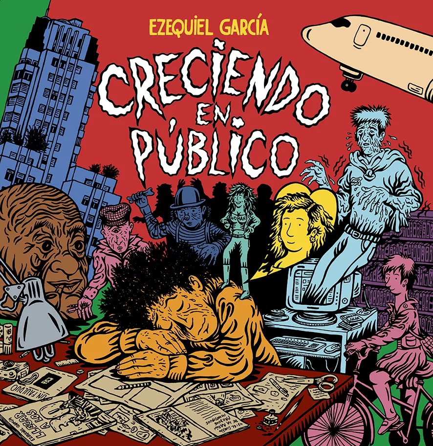 Creciendo en público, de Ezequiel García
