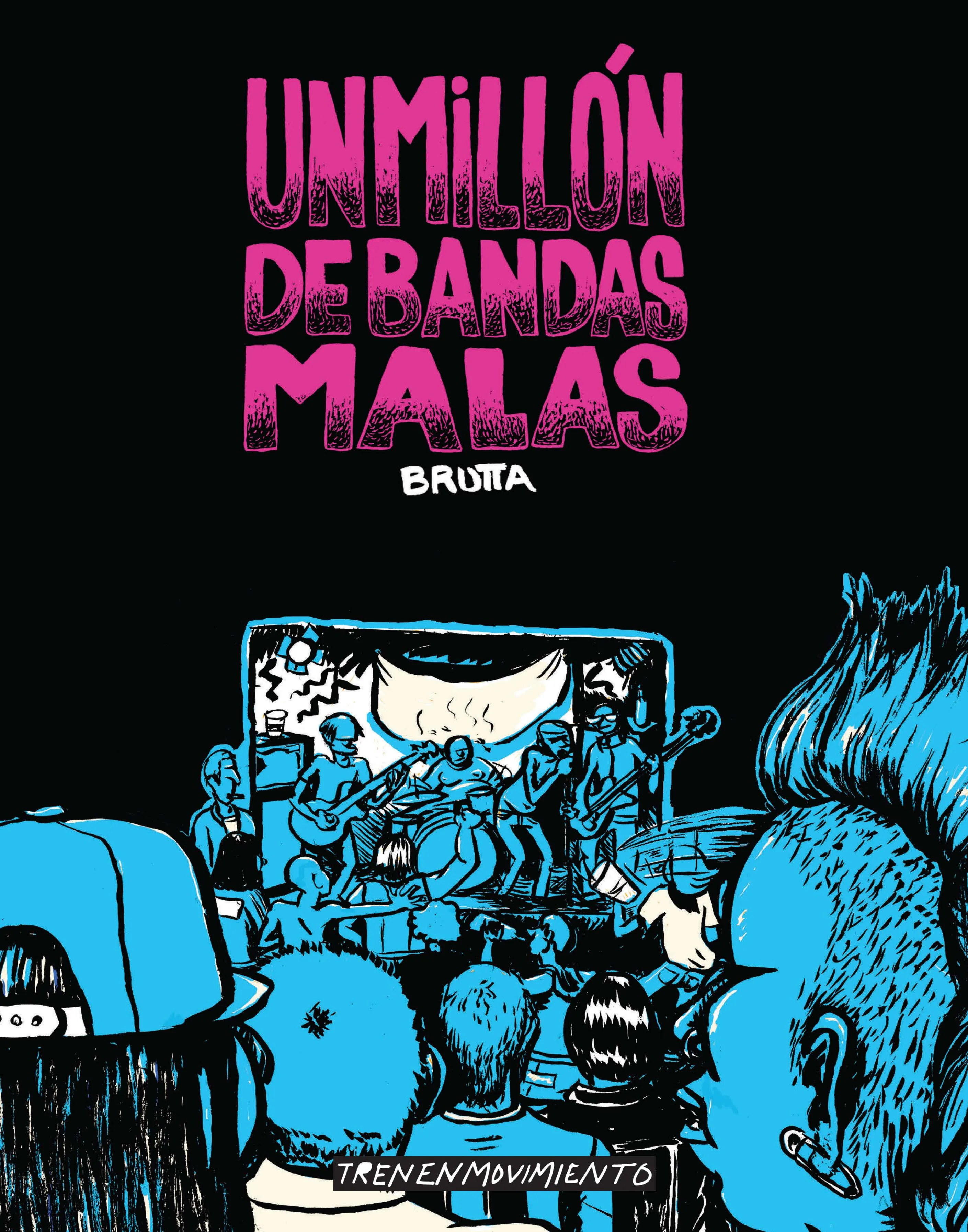 Portada de Un millón de bandas malas, de Lucía Brutta