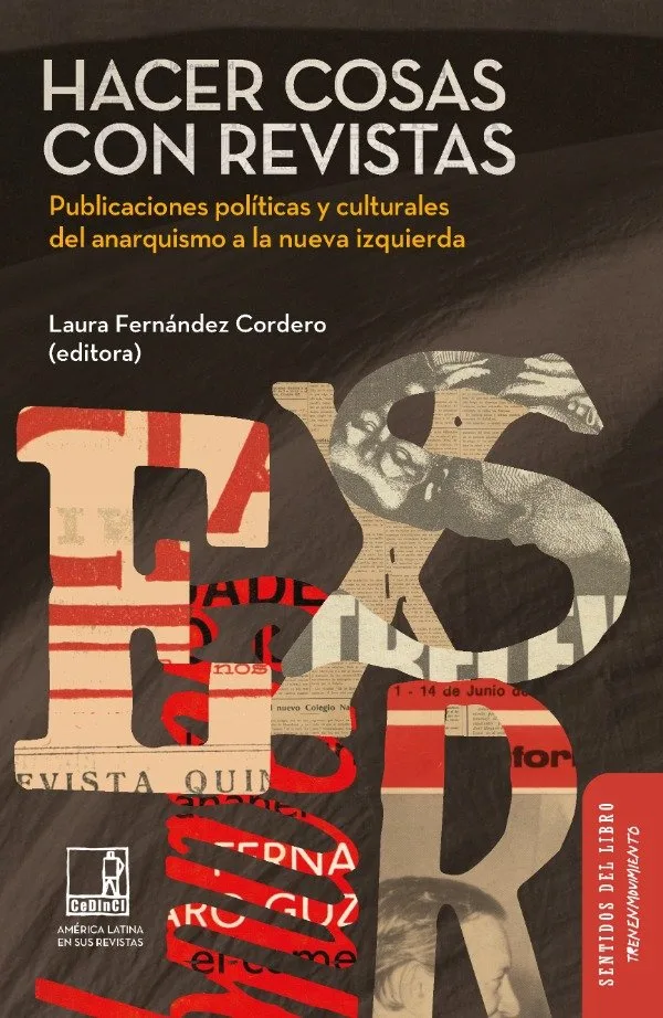 Portada de Hacer cosas con revistas, Laura Fernández Cordero (editora)