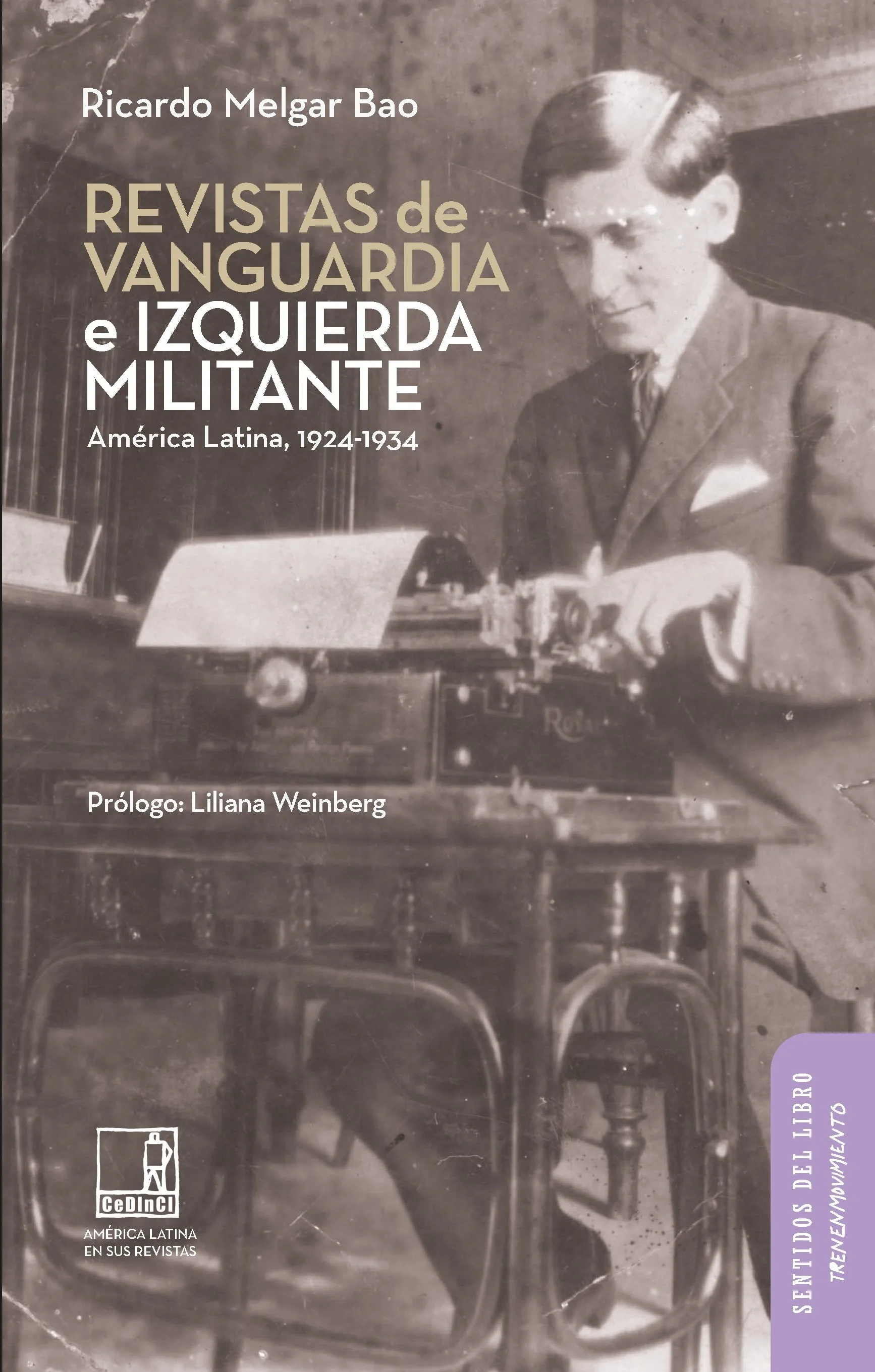 Portada de Revistas de vanguardia e izquierda militante, Melgar Bao