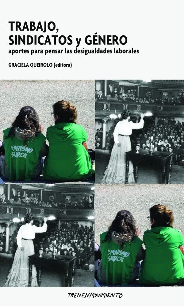 Portada de Trabajo, sindicatos y género