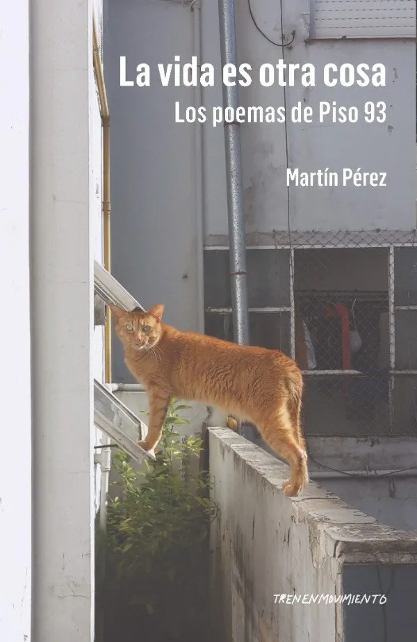 Portada de La vida es otra cosa, de Martín Pérez