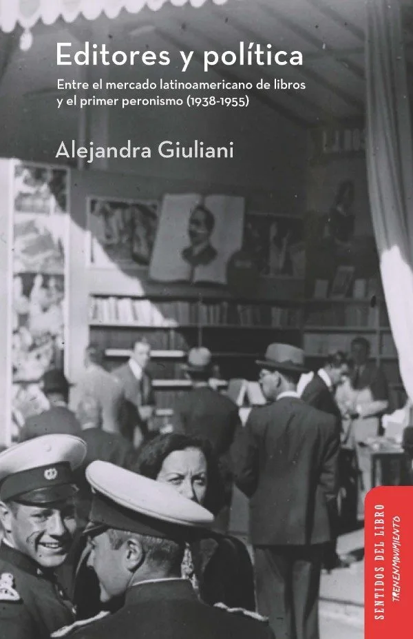 Portada de Editores y política, de Alejandra Giuliani