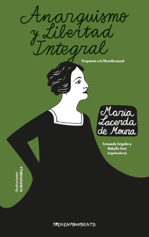 Anarquismo y libertad integral, Maria Lacerda de Moura